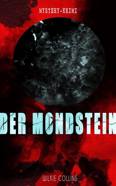 Produktbild: Der Mondstein (Mystery-Krimi)