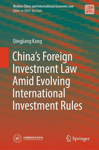 Produktbild: China's Foreign Investment Law Amid Evolving International Investment Rules
