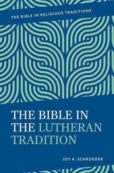 Produktbild: The Bible in the Lutheran Tradition