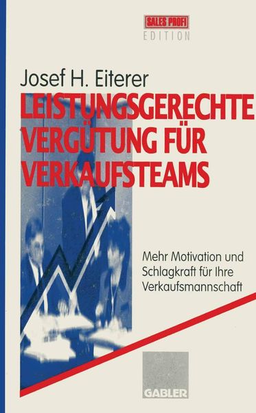 Produktbild: Leistungsgerechte Verg&uuml;tung f&uuml;r Verkaufsteams