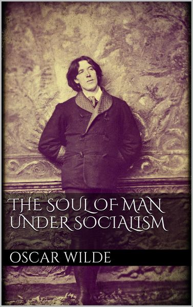 Produktbild: The Soul of Man under Socialism