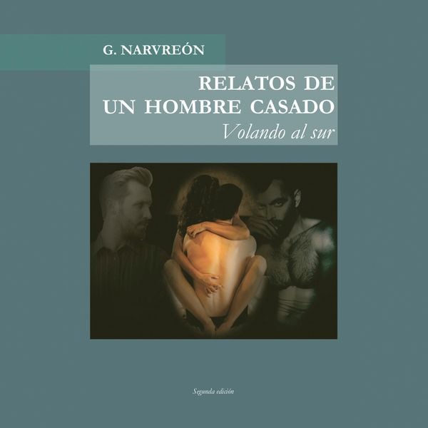 Relatos de un hombre casado. Volando al sur: Volando al sur - Gonzalo Alcaide Narvreón, Audio, 9789152123669