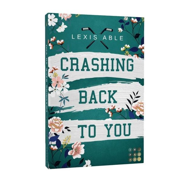 Produktbild: Crashing Back to You (&raquo;Back to You&laquo;-Reihe 2)