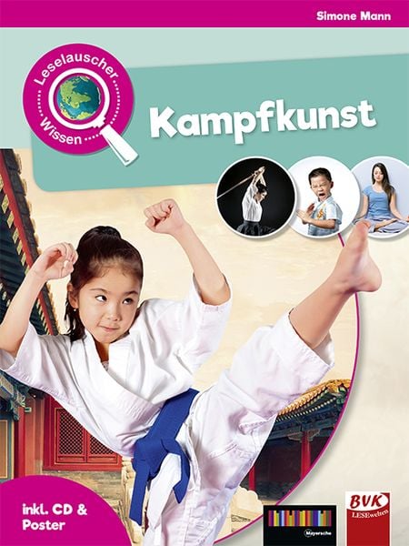 Leselauscher Wissen: Kampfkunst, Gebundene Ausgabe von Simone Mann, BVK Buch Verlag Kempen GmbH, 978-3-86740-807-3