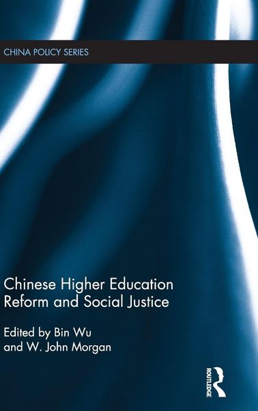 Produktbild: Chinese Higher Education Reform and Social Justice