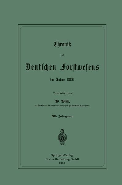 Produktbild: Chronik des Deutschen Forstwesens im Jahre 1886