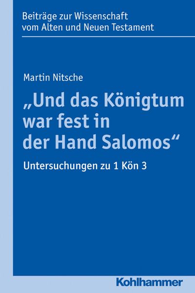 Produktbild: "Und das K&ouml;nigtum war fest in der Hand Salomos"