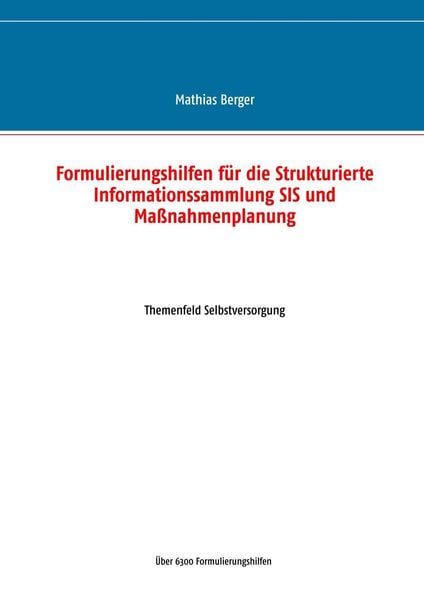 Produktbild: Formulierungshilfen f&uuml;r die Strukturierte Informationssammlung SIS und Ma&szlig;nahmenplanung