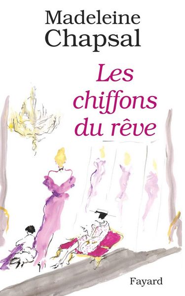 Produktbild: Les Chiffons du r&ecirc;ve