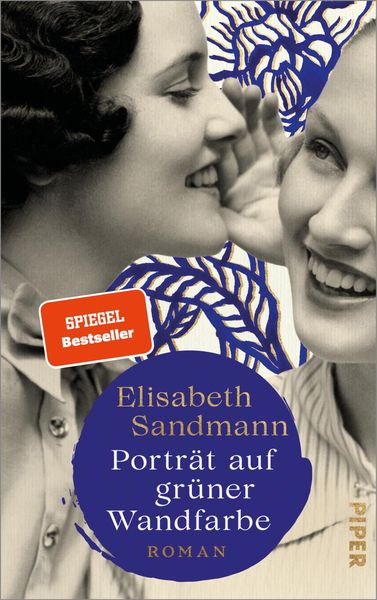 Porträt auf grüner Wandfarbe, Gebundene Ausgabe von Elisabeth Sandmann, Piper