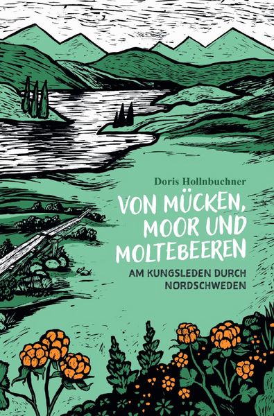 Produktbild: Von M&uuml;cken, Moor und Moltebeeren