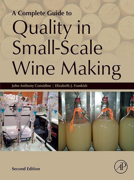 Produktbild: A Complete Guide to Quality in Small-Scale Wine Making