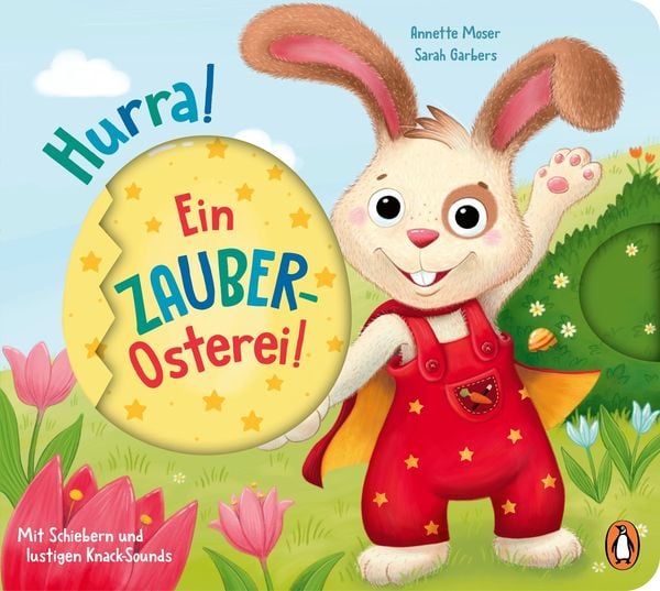 Hurra, ein Zauber-Osterei!, Gebundene Ausgabe von Annette Moser, Penguin Junior, 9783328303558