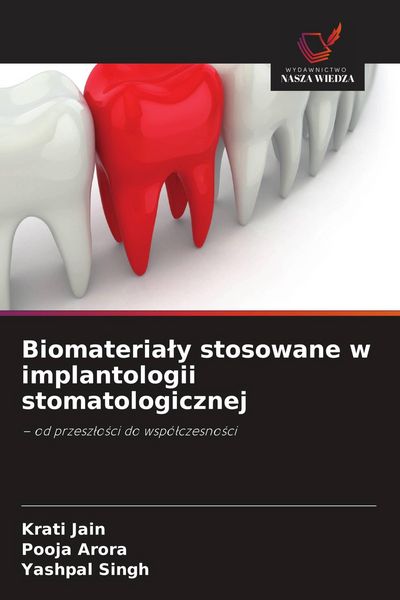 Produktbild: Biomateria&iquest;y stosowane w implantologii stomatologicznej