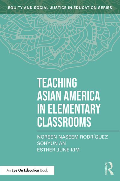 Produktbild: Teaching Asian America in Elementary Classrooms