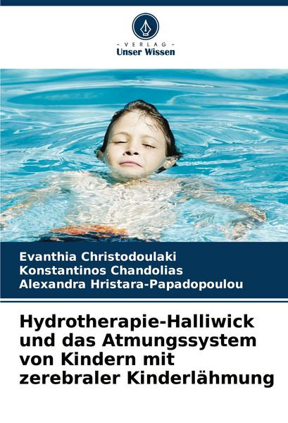 Produktbild: Hydrotherapie-Halliwick und das Atmungssystem von Kindern mit zerebraler Kinderl&auml;hmung