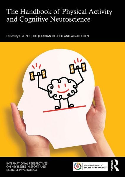 Produktbild: The Handbook of Physical Activity and Cognitive Neuroscience