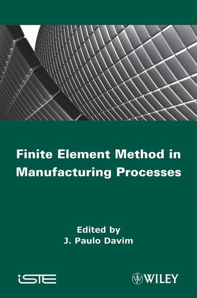 Produktbild: Finite Element Method in Manufacturing Processes