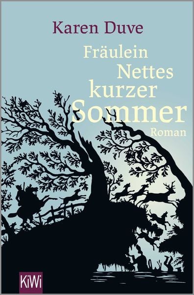 Fräulein Nettes kurzer Sommer, Taschenbuch von Karen Duve, Kiepenheuer & Witsch