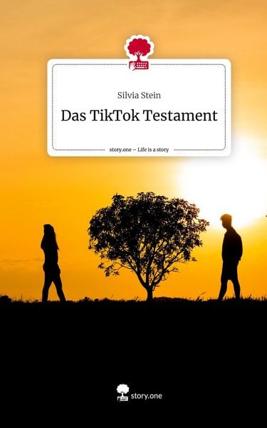 Produktbild: Das TikTok Testament. Life is a Story - story.one