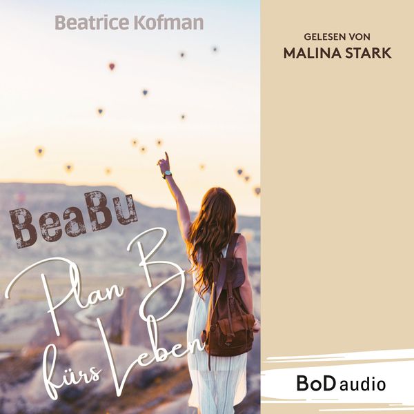 Produktbild: BeaBu - Plan B f&uuml;rs Leben