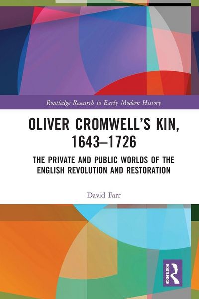 Produktbild: Oliver Cromwell's Kin, 1643-1726
