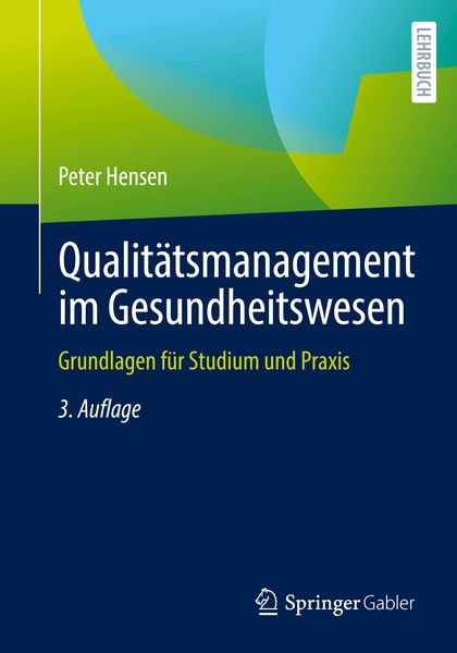 Qualitätsmanagement Im Gesundheitswesen Von Peter Hensen - Buch | Thalia