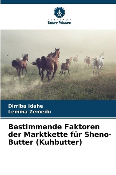 Produktbild: Bestimmende Faktoren der Marktkette f&uuml;r Sheno-Butter (Kuhbutter)