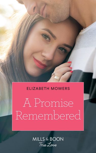 Produktbild: A Promise Remembered (Mills & Boon True Love)