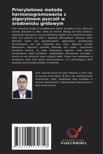Produktbild: Priorytetowa metoda harmonogramowania z algorytmem pszcz&oacute;&iquest; w &iquest;rodowisku gridowym