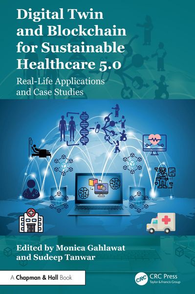 Produktbild: Digital Twin and Blockchain for Sustainable Healthcare 5.0
