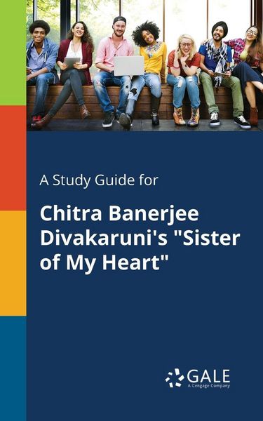 Produktbild: A Study Guide for Chitra Banerjee Divakaruni's "Sister of My Heart"