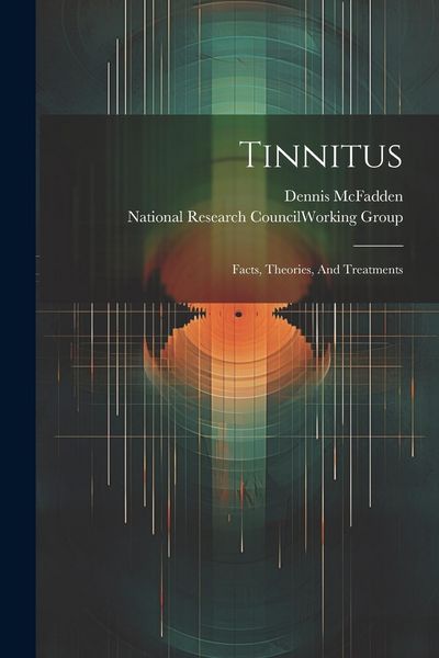 Produktbild: Tinnitus: Facts, Theories, And Treatments