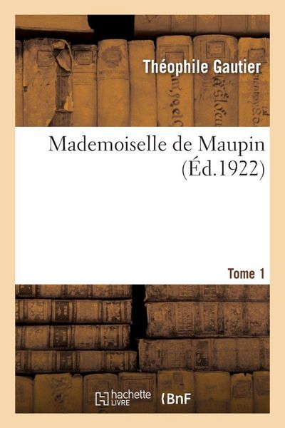 Produktbild: Mademoiselle de Maupin. Tome 1