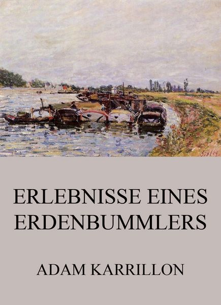 Produktbild: Erlebnisse eines Erdenbummlers