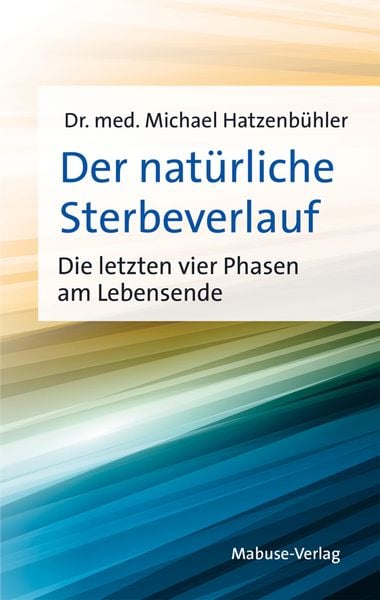 Produktbild: Der nat&uuml;rliche Sterbeverlauf