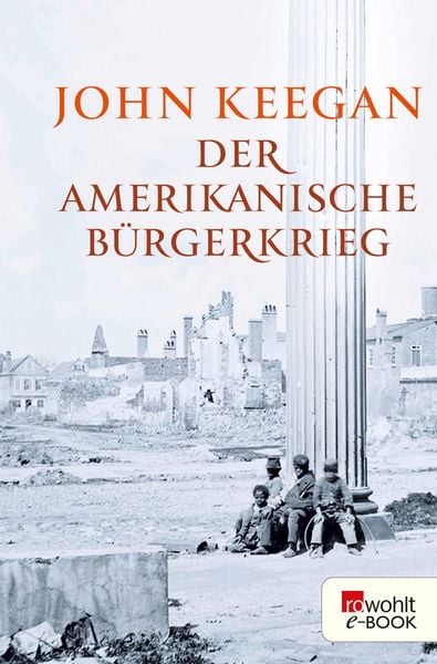 Produktbild: Der Amerikanische B&uuml;rgerkrieg