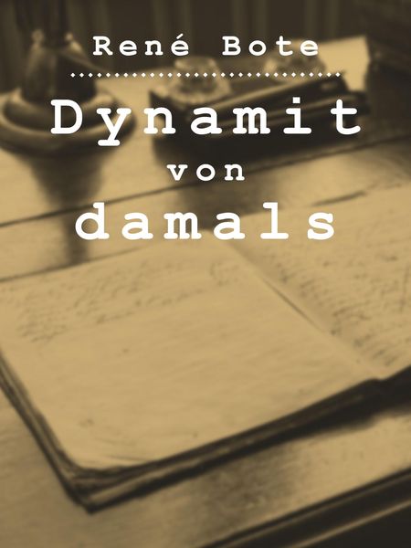 Produktbild: Dynamit von damals