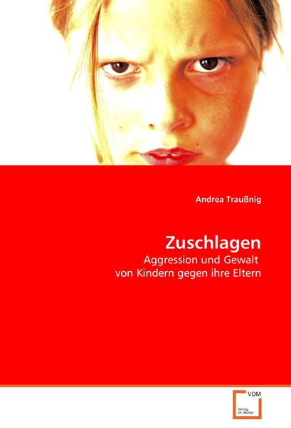 Zuschlagen, Taschenbuch von Andrea Traussnig, VDM, 9783639054064