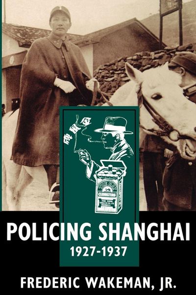 Produktbild: Policing Shanghai, 1927-1937