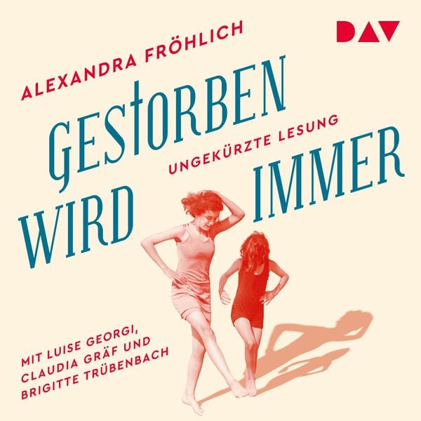 Gestorben wird immer - Alexandra Fröhlich, Audio, 9783742416698