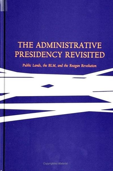 Produktbild: The Administrative Presidency Revisited