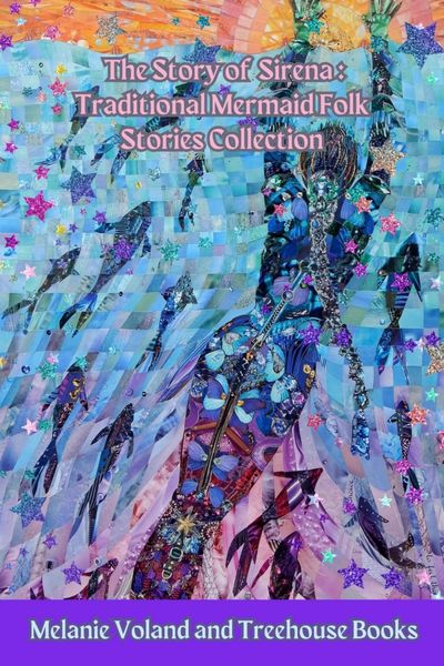 Produktbild: The Story of Sirena: Traditional Mermaid Folk Stories Collection