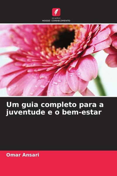 Produktbild: Um guia completo para a juventude e o bem-estar