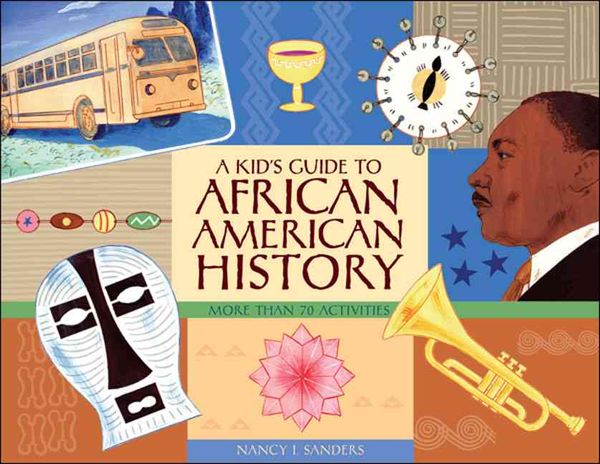 Produktbild: A Kid's Guide to African American History