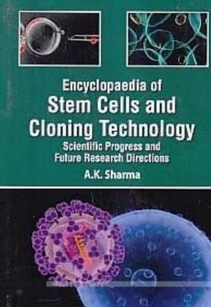 Produktbild: Encyclopaedia Of Stem Cells And Cloning Technology Scientific Progress And Future Research Directions Cell Culture Techniques In Tissue Engineering