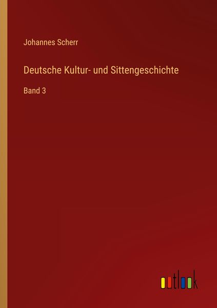 Produktbild: Deutsche Kultur- und Sittengeschichte