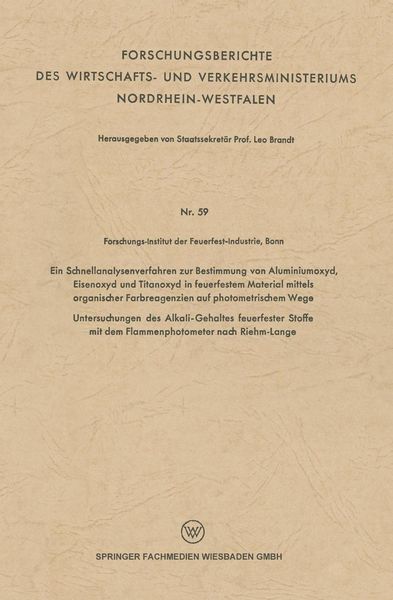 Produktbild: Ein Schnellanalysenverfahren zur Bestimmung von Aluminiumoxyd, Eisenoxyd und Titanoxyd in feuerfestem Material mittels organischer Farbreagenzien auf