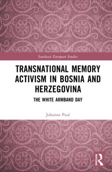 Produktbild: Transnational Memory Activism in Bosnia and Herzegovina