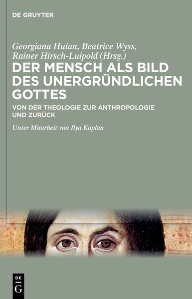 Produktbild: Der Mensch als Bild des unergr&uuml;ndlichen Gottes